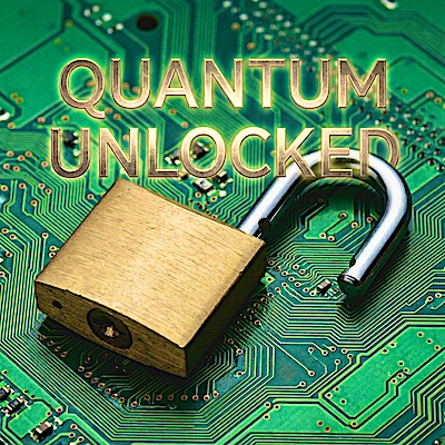 The Great Unlocking: Why We Are Sleepwalking into a Quantum Apocalypse photo